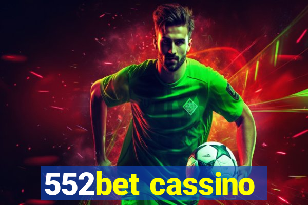 552bet cassino